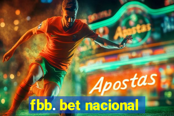 fbb. bet nacional